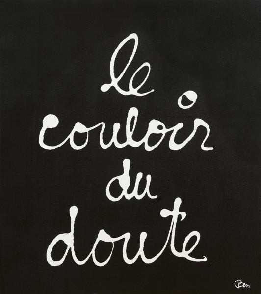 Le couloir du doute, 2012.